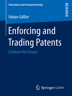 cover image of Enforcing and Trading Patents